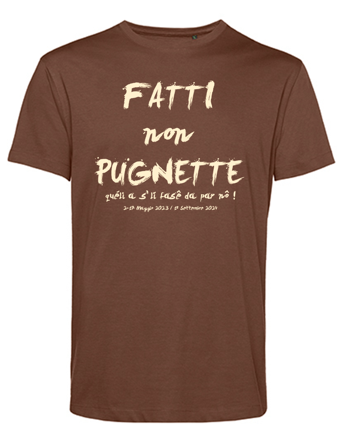 T-shirt "Fatti Non Pugnette"